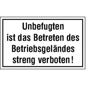 Unbefugten ist das Betreten des Betriebsgeländes streng verboten! - Bild vergrern