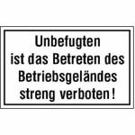 Unbefugten ist das Betreten des Betriebsgeländes... Artikel-Nr. (1105106)